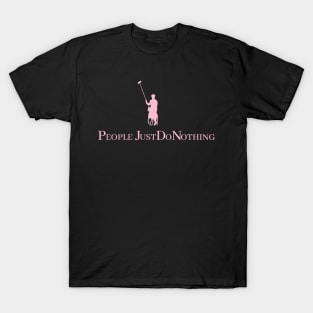 Pink of People Nothing T-Shirt